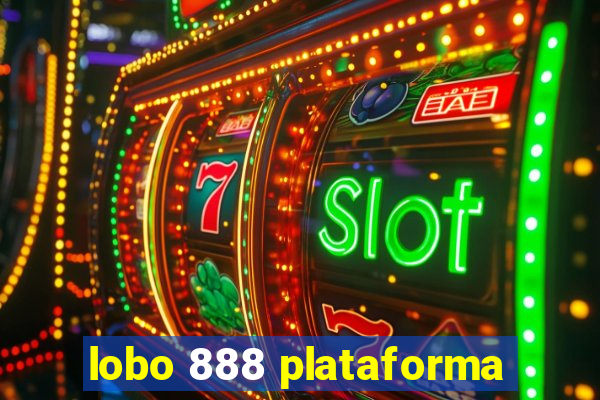 lobo 888 plataforma